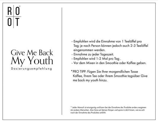 ROOT GIVE ME BACK MY YOUTH (GMBMY)